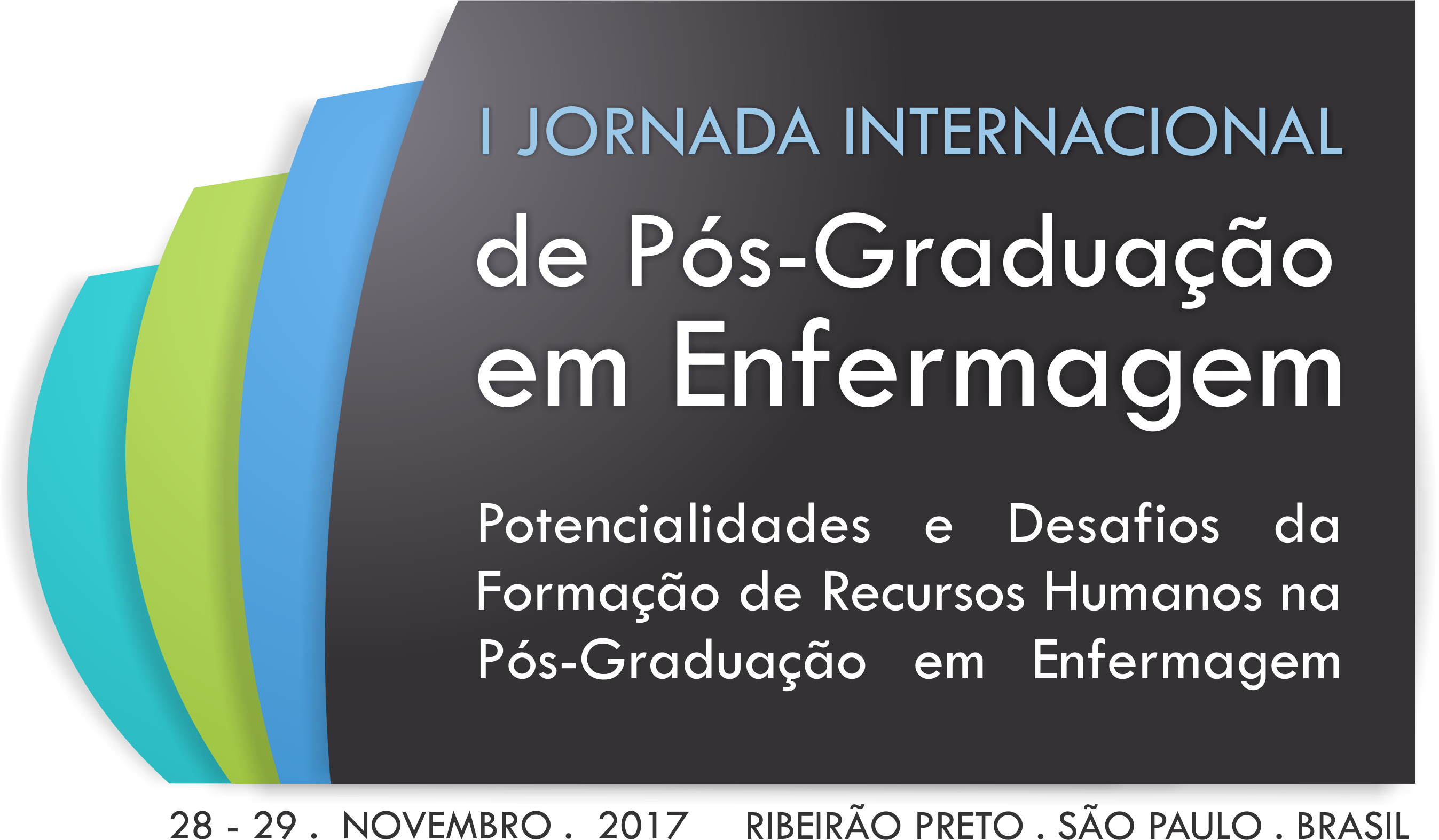 1ª. JORNADA INTERNACIONAL DE PÓS-GRADUAÇÃO EM ENFERMAGEM