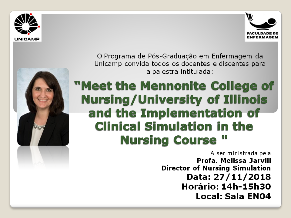 Meet the Mennonite College of Nursing/University of Illinois and the Implementation of Clinical Simulation in the Nursing Course 