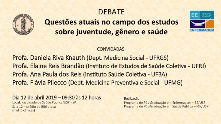 Debate "Questões atuais no campo dos estudos sobre juventude, gênero e saúde"