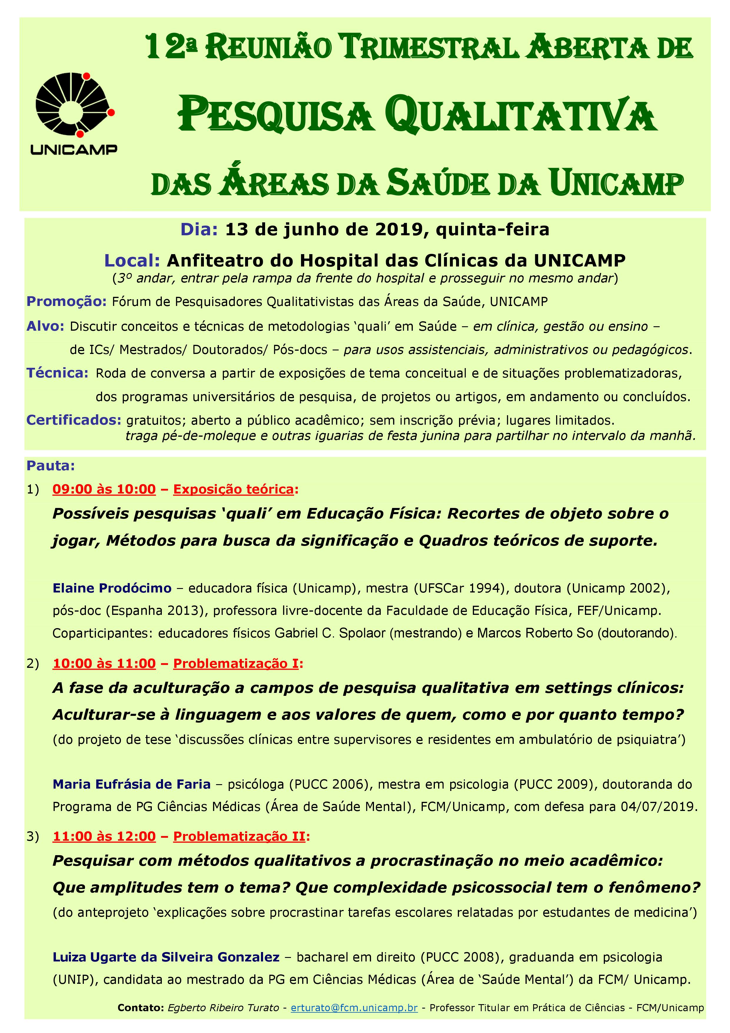 12° Reunião Trimestral Aberta de Pesquisa Qualitativa das Áreas da Saúde da Unicamp 