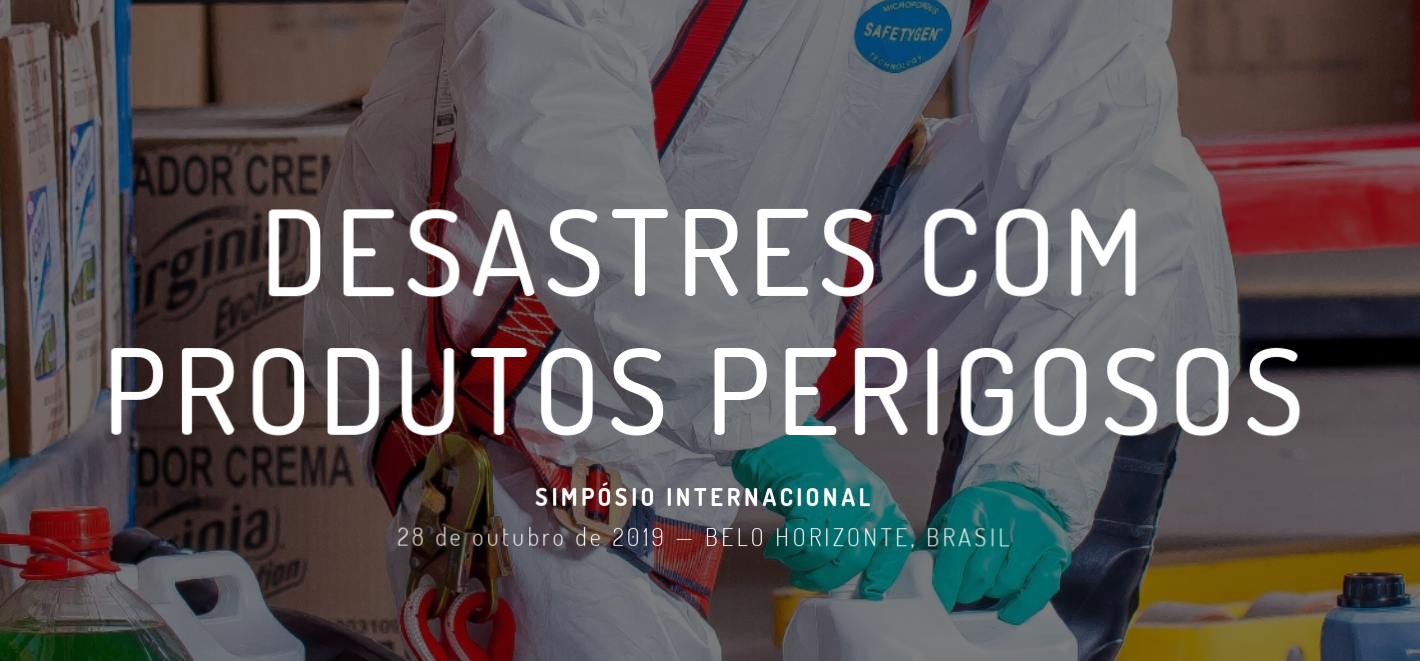 Simpósio Internacional Sobre Desastres com Produtos Perigosos